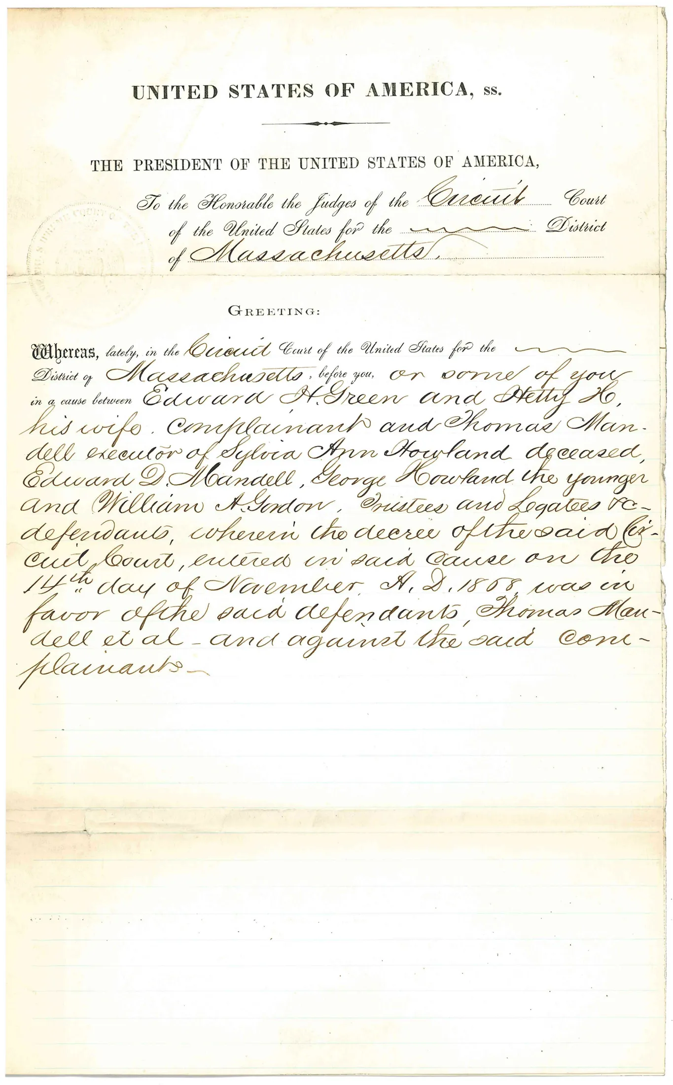Mandate of the United States Supreme Court, 1870, in the suit of Edward H. Green and Hetty H. Green against the executor of the Sylvia Ann Howland estate.