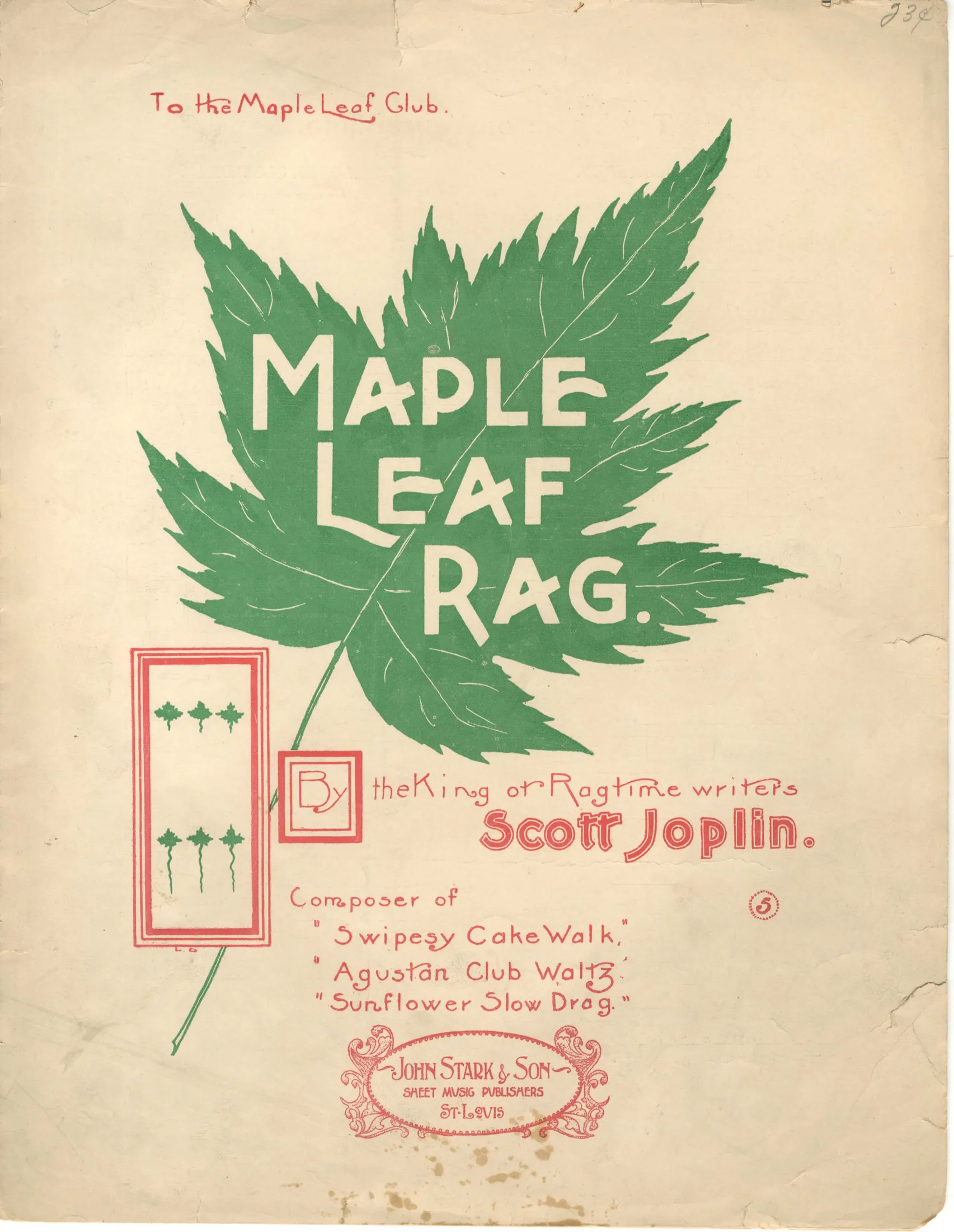 Illustrated title plate of the sheet music for Scott Joplin's Maple Leaf Rag, issued in St. Louis by John Stark and Son.